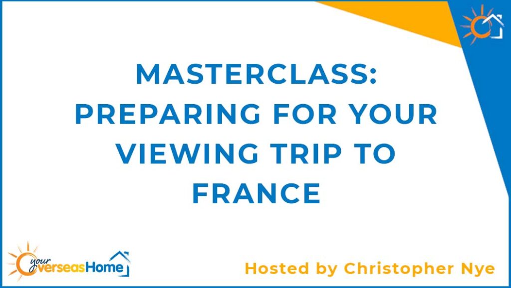 Masterclass: Preparing for your viewing trip to France