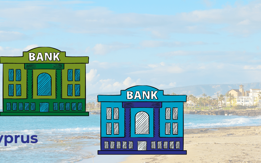 Banks in Cyprus: How to open an account and what bank to choose