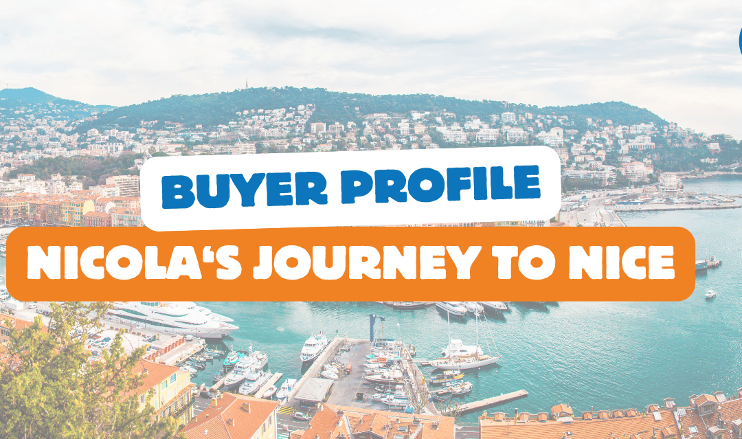 Buyer profile: Nicola’s journey to a “Nice” apartment