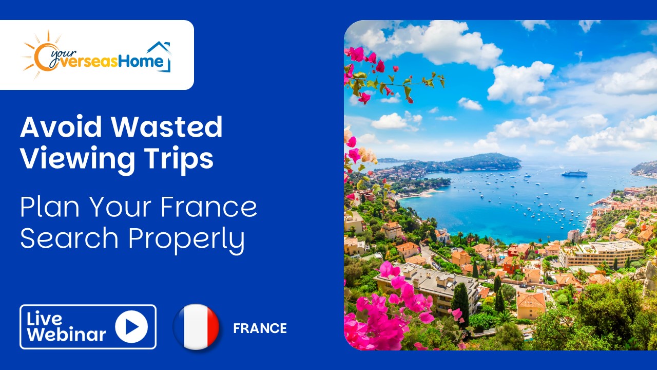 Avoid wasted viewing trips – plan your France search properly