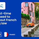 What first-time buyers need to know about French property law