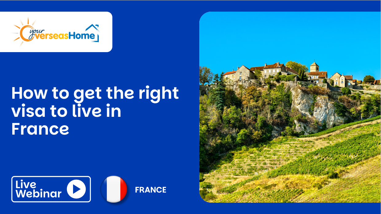 How to get the right visa to live in France