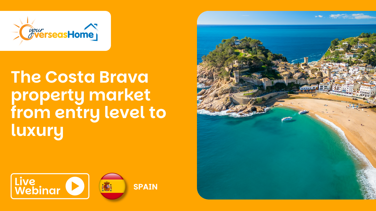 The Costa Brava property market from entry level to luxury