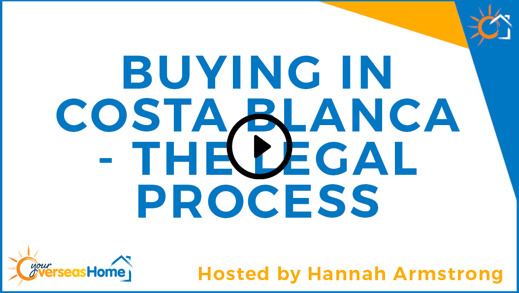 Buying in Costa Blanca – the legal process
