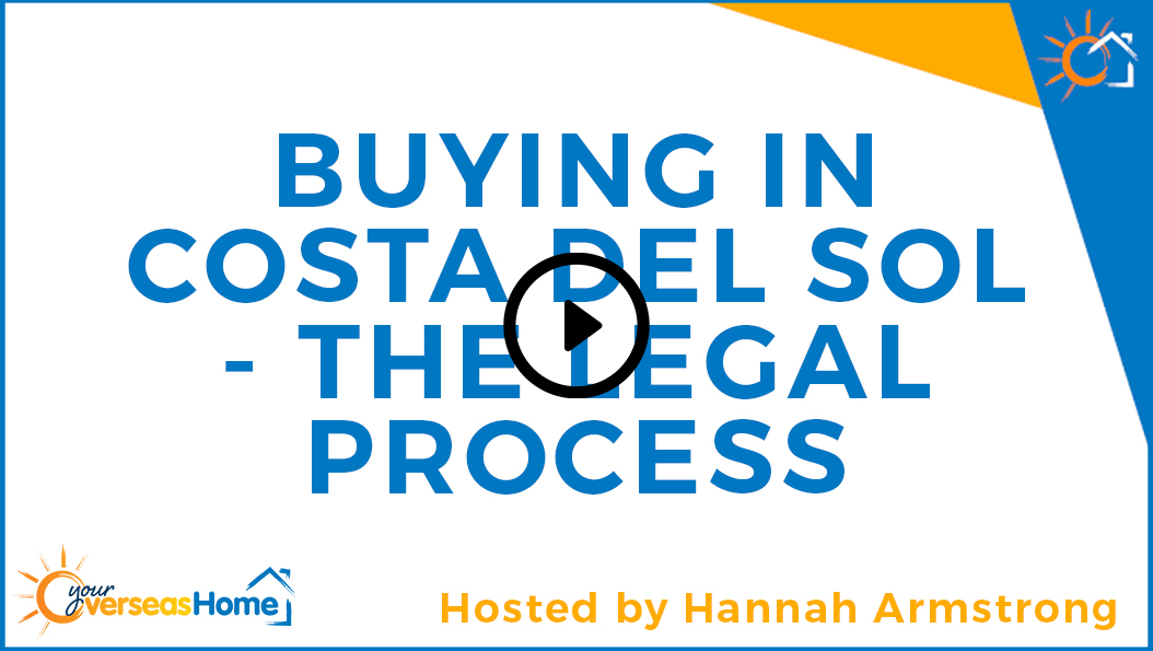 Buying in Costa Del Sol – the legal process