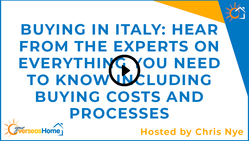 Buying in Italy: Hear from the experts on everything you need to know including buying costs and processes