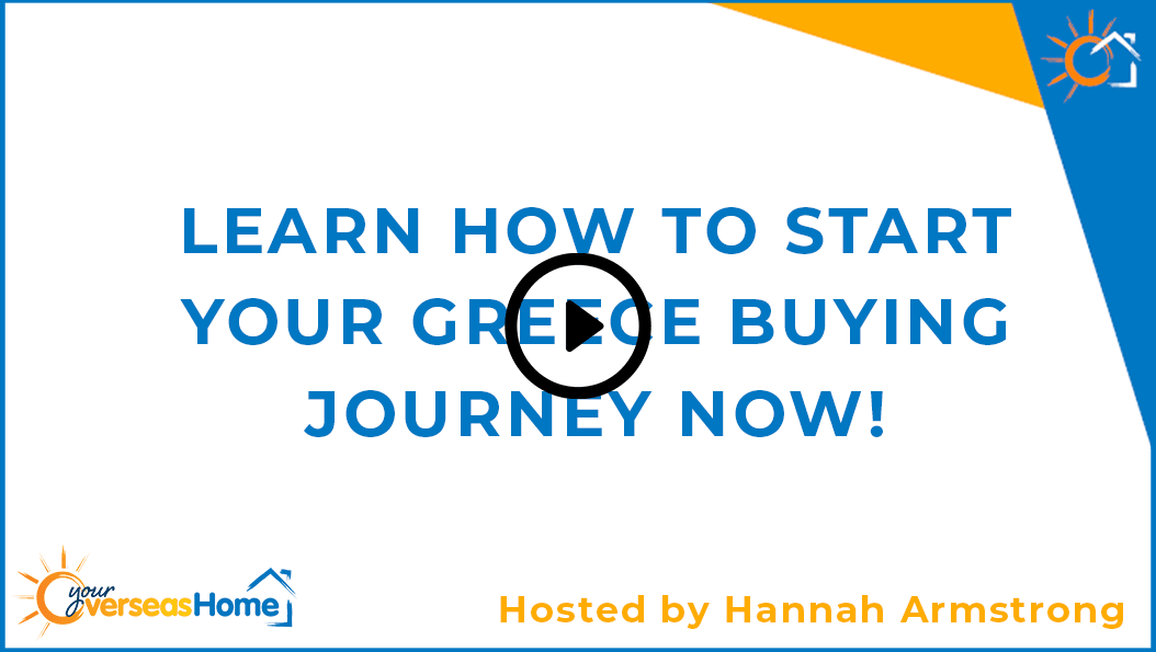 Learn how to start your Greece buying journey now!