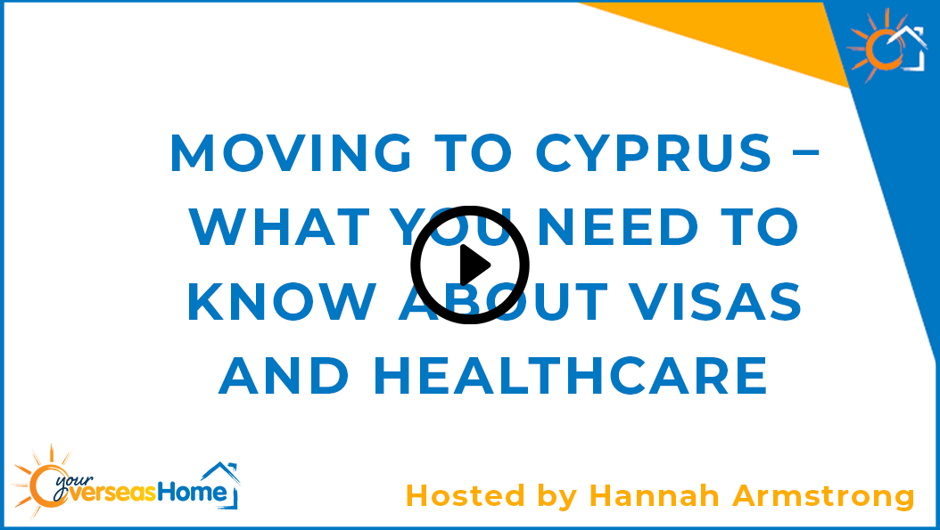 Moving to Cyprus – what you need to know about visas and healthcare