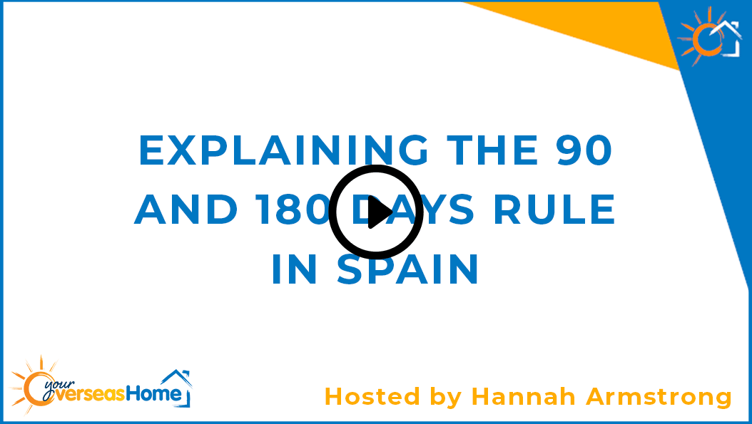 Explaining the 90 and 180 days rule in Spain